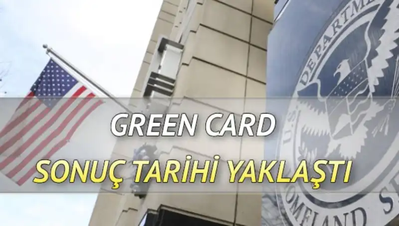 Green Card Sonuçları Açıklanıyor: Bekleyişin Sonuna Yaklaşıyoruz!