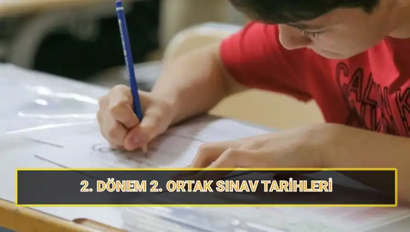 2023-2024 Eğitim Yılı İkinci Ortak Yazılı Sınav Tarihleri Açıklandı