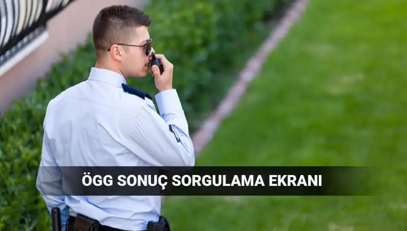 EGM ÖGG Sınav Sonuçları Ne Zaman Açıklanacak? Detaylar Burada!
